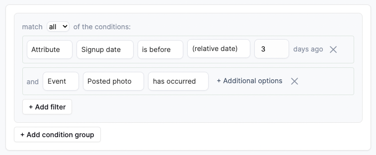 Segment conditions for users yet to post a photo after 3 days of sign up